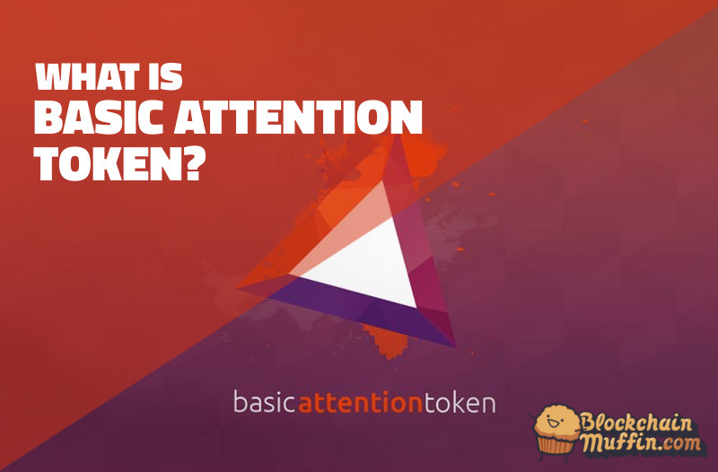 What is Basic Attention Token (BAT)? Beginner’s Guide